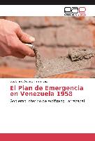 El Plan de Emergencia en Venezuela 1958
