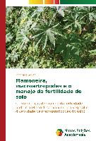 Mamoneira, macroartropodes e o manejo da fertilidade do solo