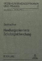 Handlungsorientierte Schulbegleitforschung