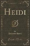 Heidi (Classic Reprint)