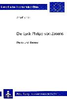 Die Lyrik Philipp Von Zesens: Praxis Und Theorie