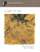 A Gift of Air