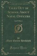 Tales Out of School About Naval Officers