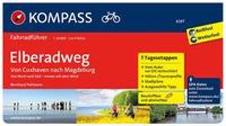 KOMPASS Radführer Elberadweg von Cuxhaven nach Magdeburg