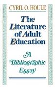 The Literature of Adult Education