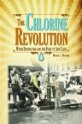 The Chlorine Revolution