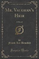 Mr. Vaughan's Heir