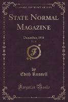 State Normal Magazine, Vol. 23