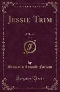 Jessie Trim, Vol. 2