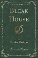 Bleak House, Vol. 2 (Classic Reprint)