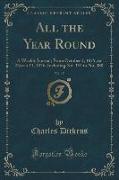 All the Year Round, Vol. 15