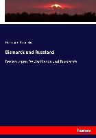 Bismarck und Russland