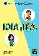 Lola y Leo 1. Cuaderno de ejercicios. Buch + Audio online