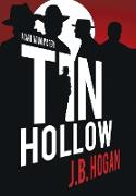 Tin Hollow