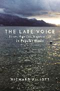 The Late Voice: Time, Age and Experience in Popular Music