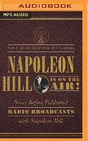 NAPOLEON HILL IS ON THE AIR M