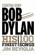 Counting Down Bob Dylan