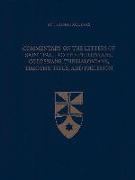 Commentary on the Letters of Saint Paul to the Philippians, Colossians, Thessalonians, Timothy, Titus, and Philemon