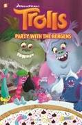 Trolls Graphic Novels #3 "Party with the Bergens"