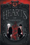 HEARTS OF DARKNESS