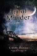The Art of Murder: Jericho Sands Book 2