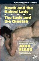 Death and the Naked Lady / The Lady and the Cheetah