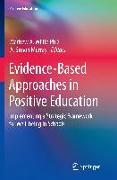 Evidence-Based Approaches in Positive Education