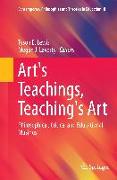 Art's Teachings, Teaching's Art