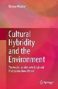 Cultural Hybridity and the Environment