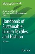 Handbook of Sustainable Luxury Textiles and Fashion