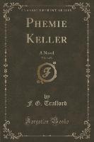 Phemie Keller, Vol. 3 of 3