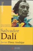 Salvador Dalí : a la conquista de lo irracional