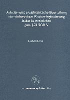 Arbeits- und sozialrechtliche Beurteilung der stufenweisen Wiedereingliederung in das Erwerbsleben gem. § 74 SGBV