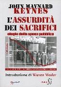 Assurdità dei sacrifici. Elogio della spesa pubblica