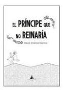 El príncipe que no reinaría