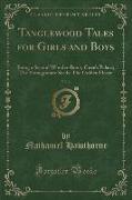 Tanglewood Tales for Girls and Boys, Vol. 2