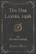 The Oak Leaves, 1926, Vol. 23 (Classic Reprint)