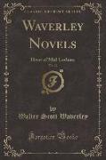 Waverley Novels, Vol. 12: Heart of Mid-Lothian (Classic Reprint)
