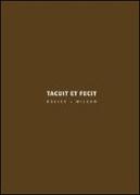 Tacuit et fecit. Bolles+Wilson. Ediz. italiana e inglese