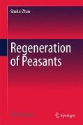 Regeneration of Peasants