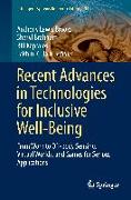 Recent Advances in Technologies for Inclusive Well-Being