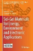 Sol-Gel Materials for Energy, Environment and Electronic Applications