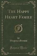 The Happy Heart Family (Classic Reprint)