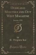 Overland Monthly and Out West Magazine, Vol. 84