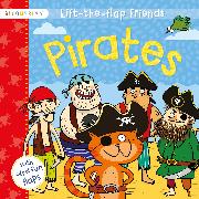 Lift-the-flap Friends Pirates