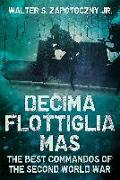 Decima Flottiglia Mas