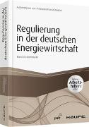 Regulierung in der deutschen Energiewirtschaft
