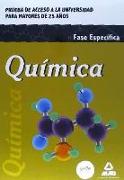 Química : prueba de acceso a la universidad para mayores de 25 años