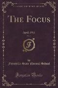 The Focus, Vol. 1