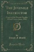 The Juvenile Instructor, Vol. 47